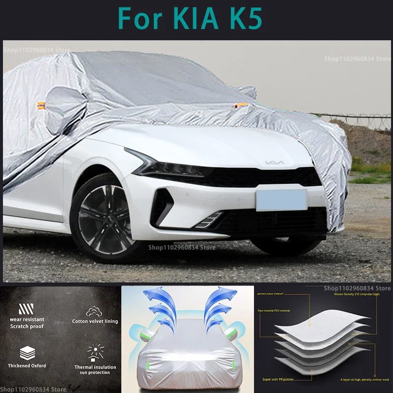 

For Kia K5 210T Full Car Covers Outdoor Sun uv protection Dust Rain Snow Protective Auto Protective cover