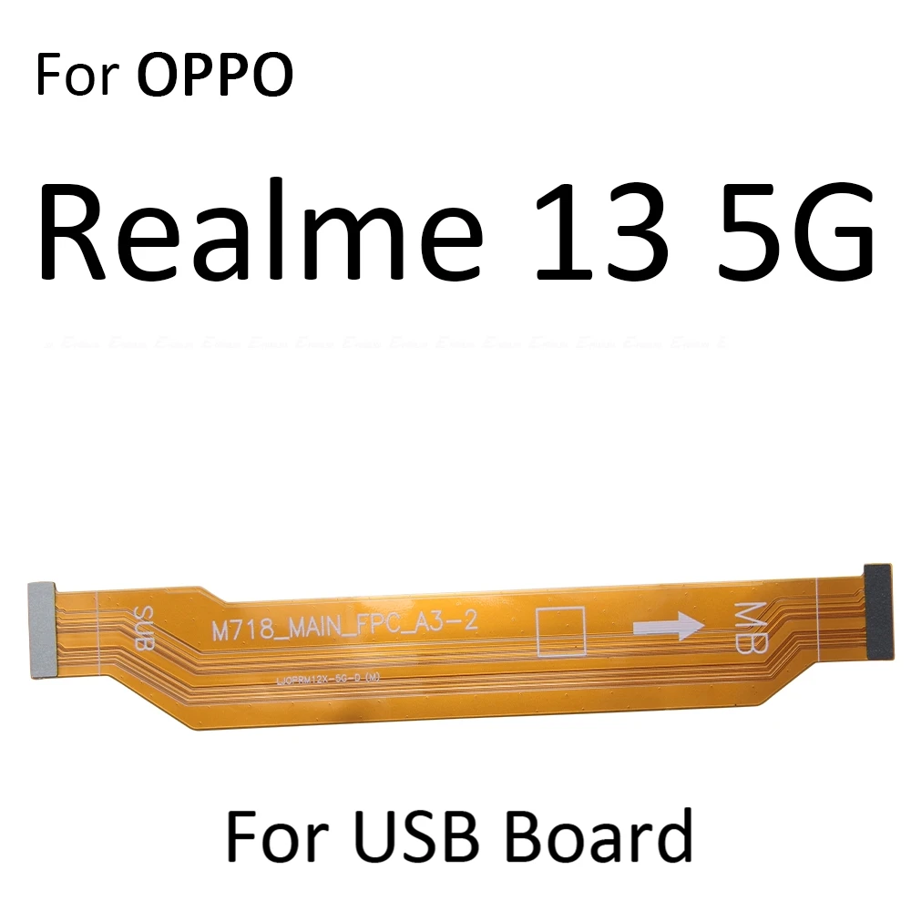 اللوحة الرئيسية اللوحة الأم شاشة الكريستال السائل موصل الكابلات المرنة ل ممن لهم Realme 11 11x12 12x13 برو زائد 4G 5G #6