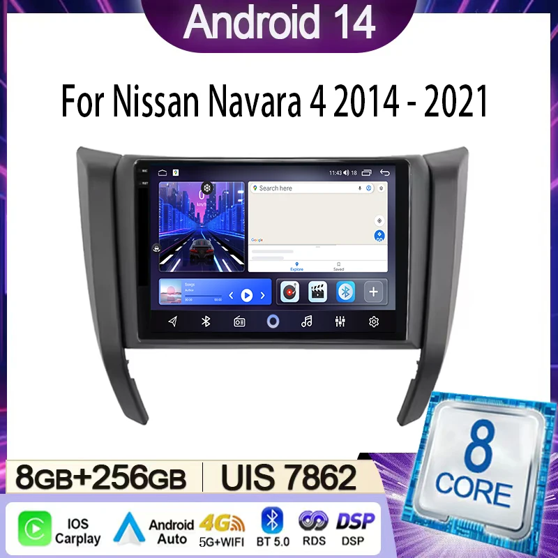 

Car Radio For Nissan Navara D23 IV 4 2014 - 2021 Multimedia Video Player Navigation Stereo GPS Android 14 wireless Carplay DSP