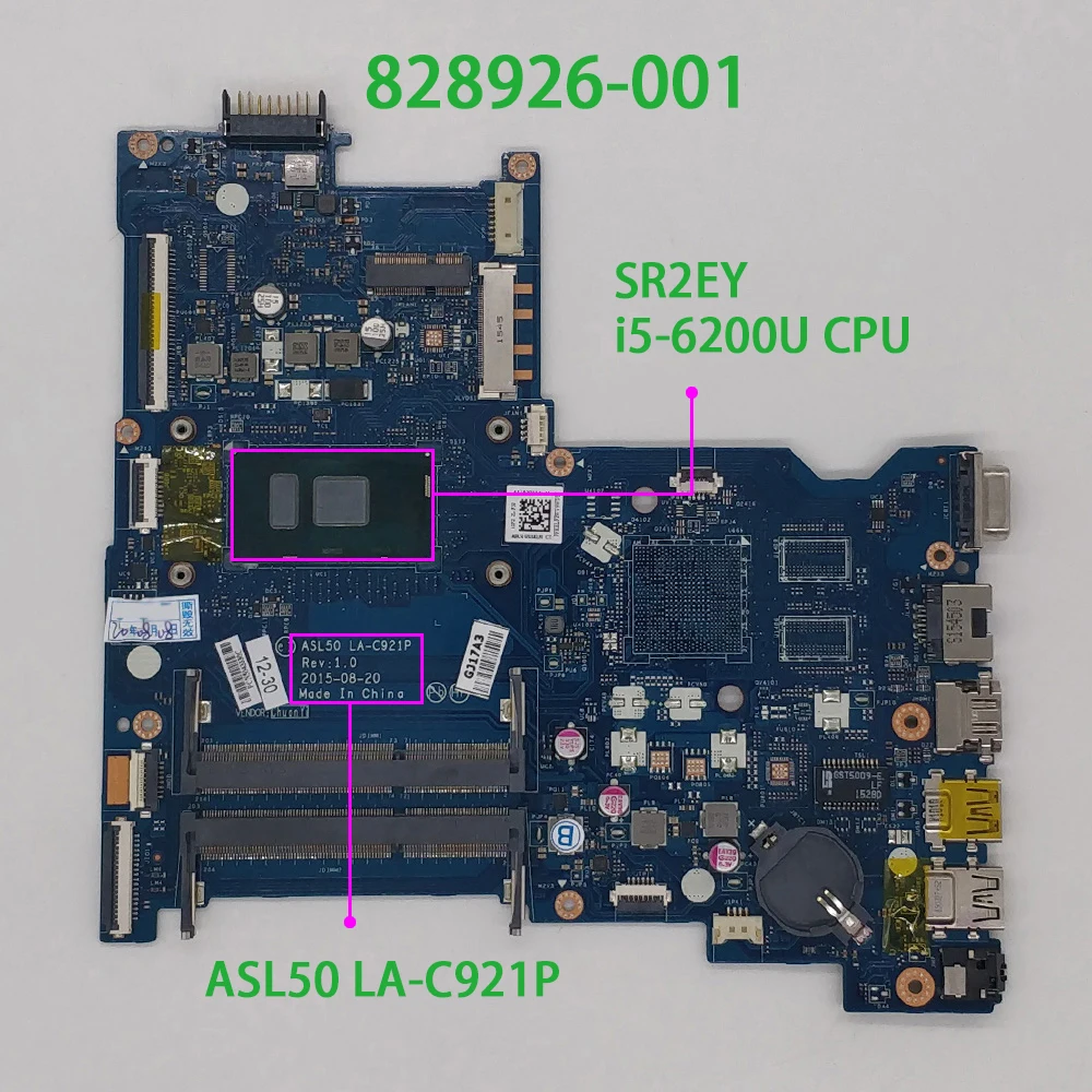 For HP 250 256 G4 NoteBook PC Laptop Motherboard 828926-001 828926-501 828926-601 Mainboard UMA I5-6200U CPU ASL50 LA-C921P