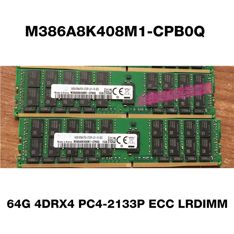 

1PCS 64G 4DRX4 PC4-2133P ECC LRDIMM For Samsung Memory M386A8K408M1-CPB0Q