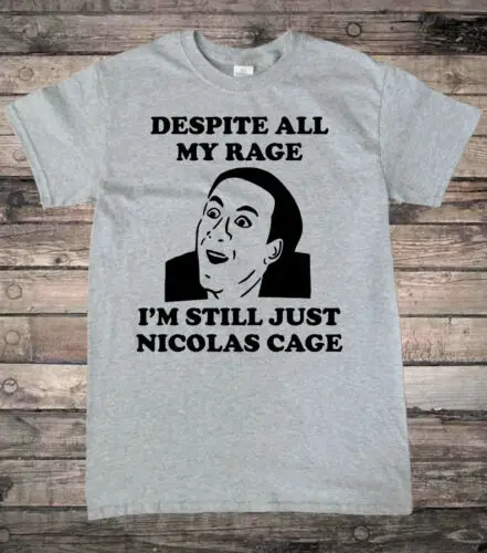 Nicolas Cage Despite All My Funny T-Shirt