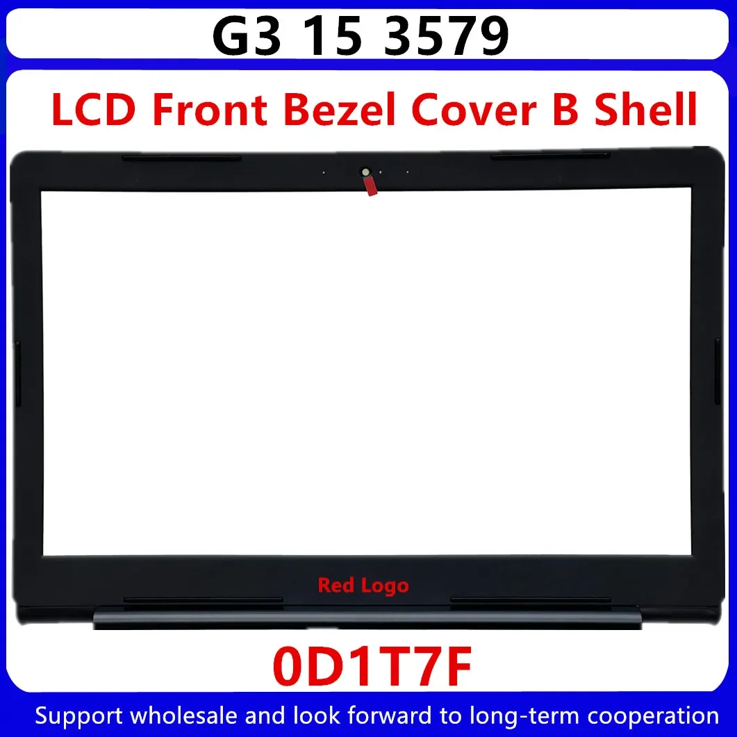 Caso da tampa da moldura frontal LCD, Shell B, Dell G3, 3579, 156PD, 15PR, 15GD, 0D1T7F, D1T7F