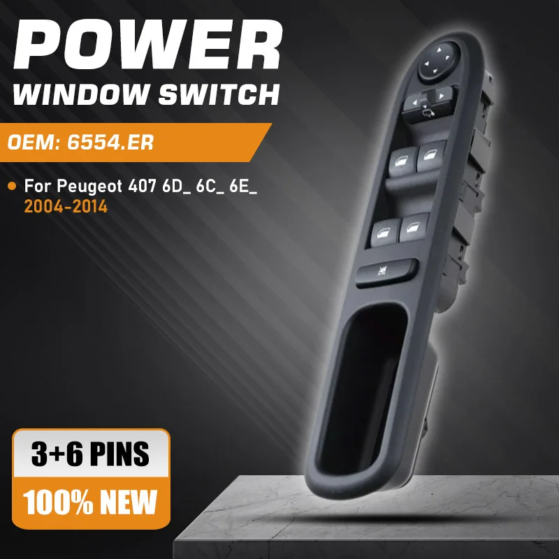 

Car Window Control Switch Master Button For Peugeot 407 2004 2005 2006 2007 2008 2009 2010 2011-2014 6554.ER 96468704XT 9 Pins