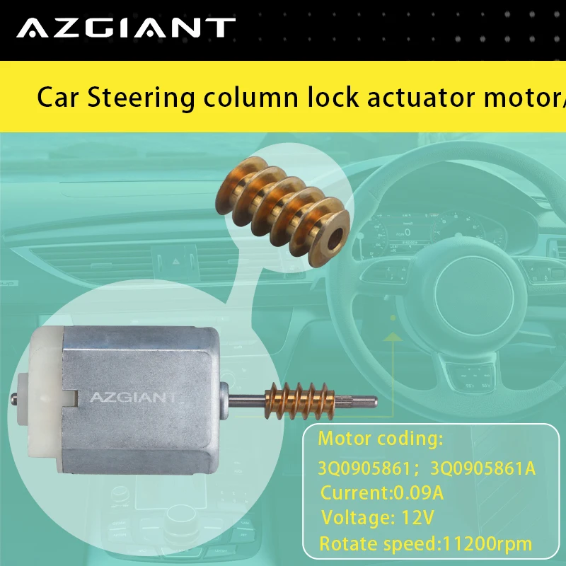 

FC-280PF-20150 Azgiant 12V High Torque Car Steering Column Lock Motor Brand New For Audi A4 8W B9/A5 Sportback 8W6/A5 8W6 MK2