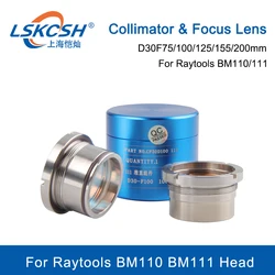 LSKCSH Raytools Focus Lens Focusing Lens Collimator Lens With Holder D30 F75/100/155/200mm For BM110 BM111 Head
