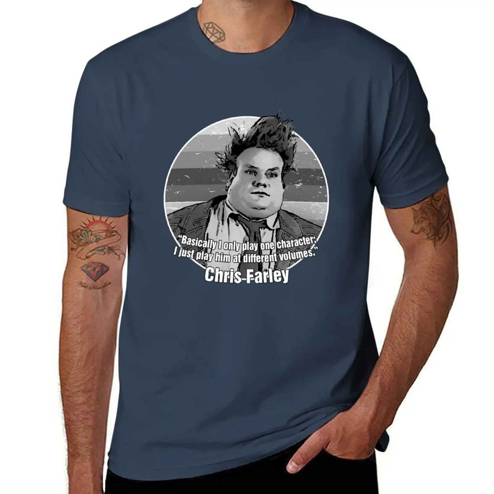 

Chris Farley - I only play one character (grayscale) T-Shirt All Match Basic Short Sleeve Top