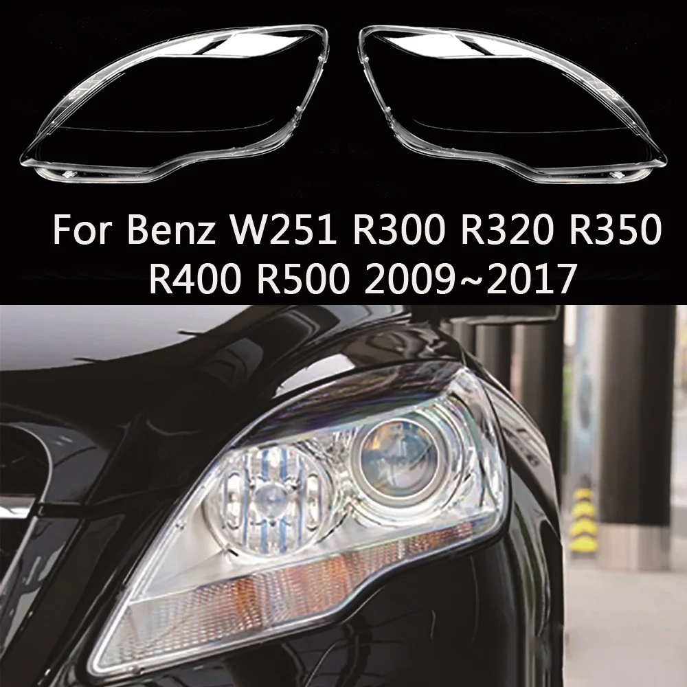 

Car Headlight Headlamp Light Glass Lens Case Auto Shell Cover For Mercedes-Benz W251 R300 R320 R350 R400 R500 2009~2017