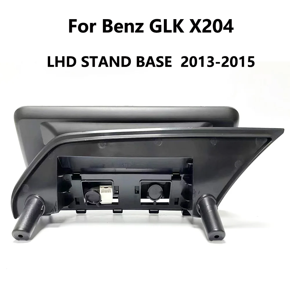 GLK X204 Android Screen Stand base For Mercedes Benz 2013 2015 NTG4.5 LHD Car GPS Mulitime player Display Refitted Fixing Frame