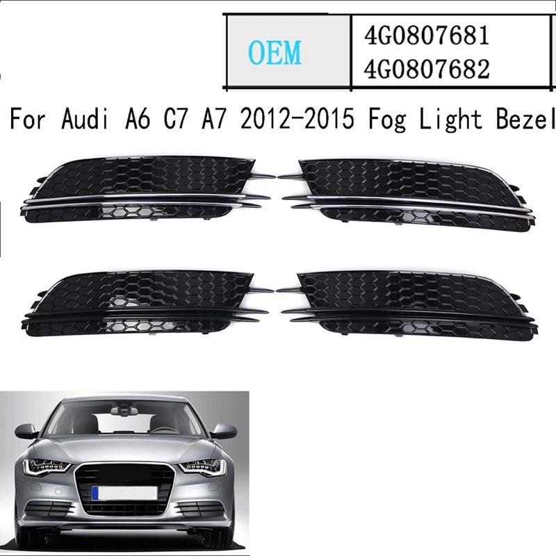 Car Front Bumper Fog Light Grill Cover For  A6 C7 A7 2012-2015 Fog Light Bezel 4G0807681 4G0807682