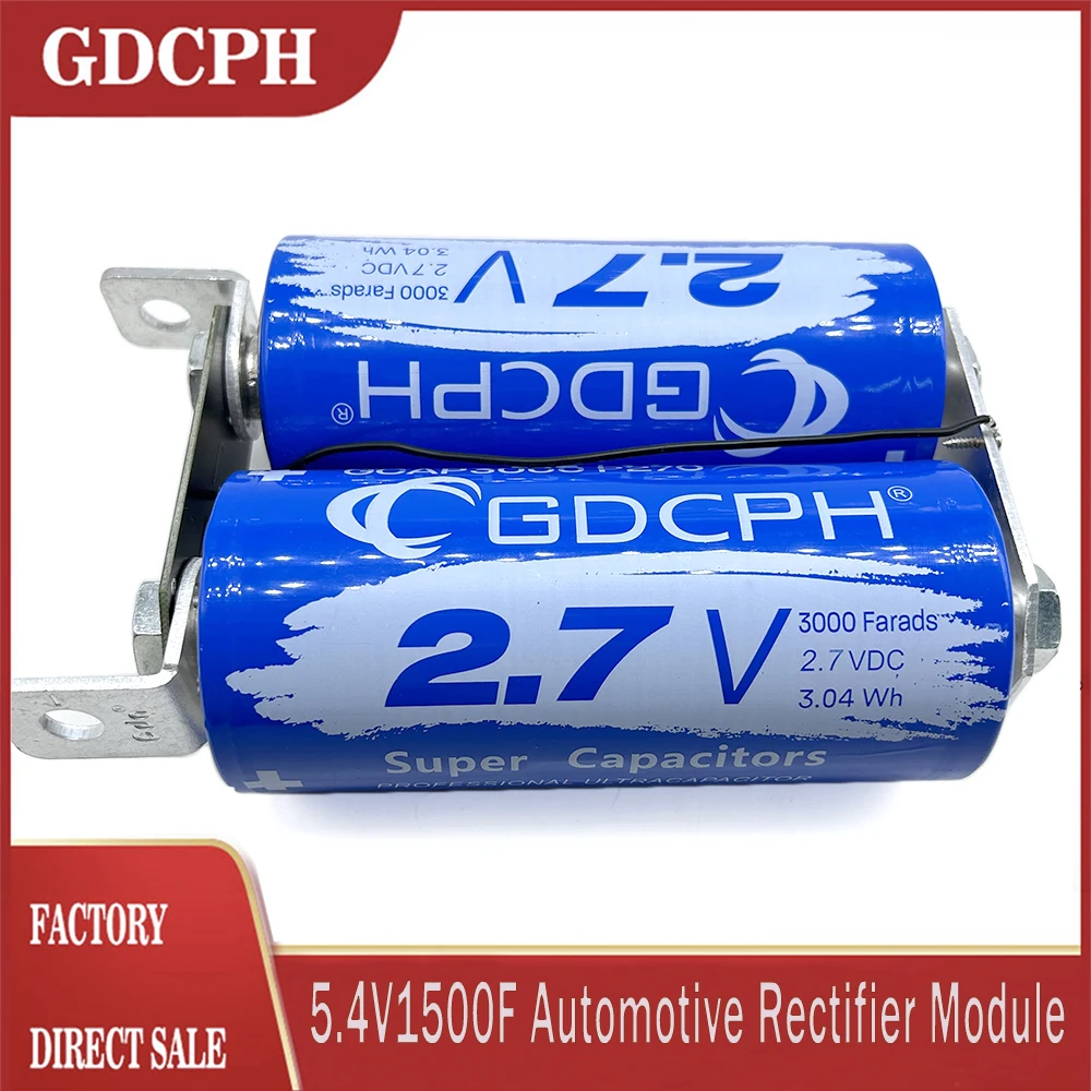 

New 1Set GDCPH 5.4V1500F Super Capacitor 2.7V3000F Supercapacitor Large Current With Voltage Protection Plate Automobile Module