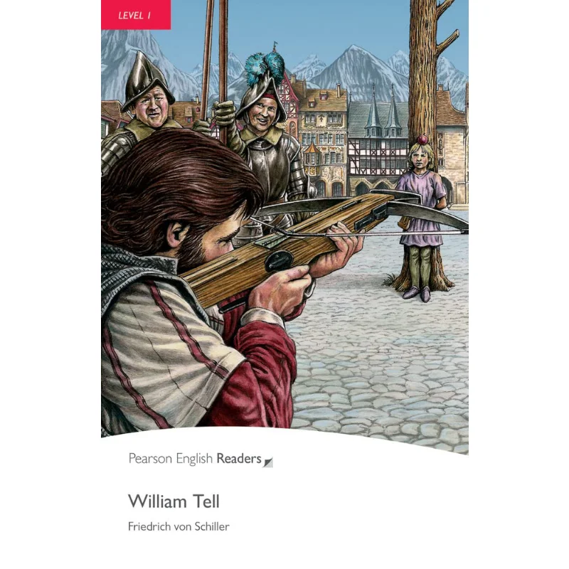 

William Tell Friedrich Von Schiller Pearson Education 9781408231555 Book