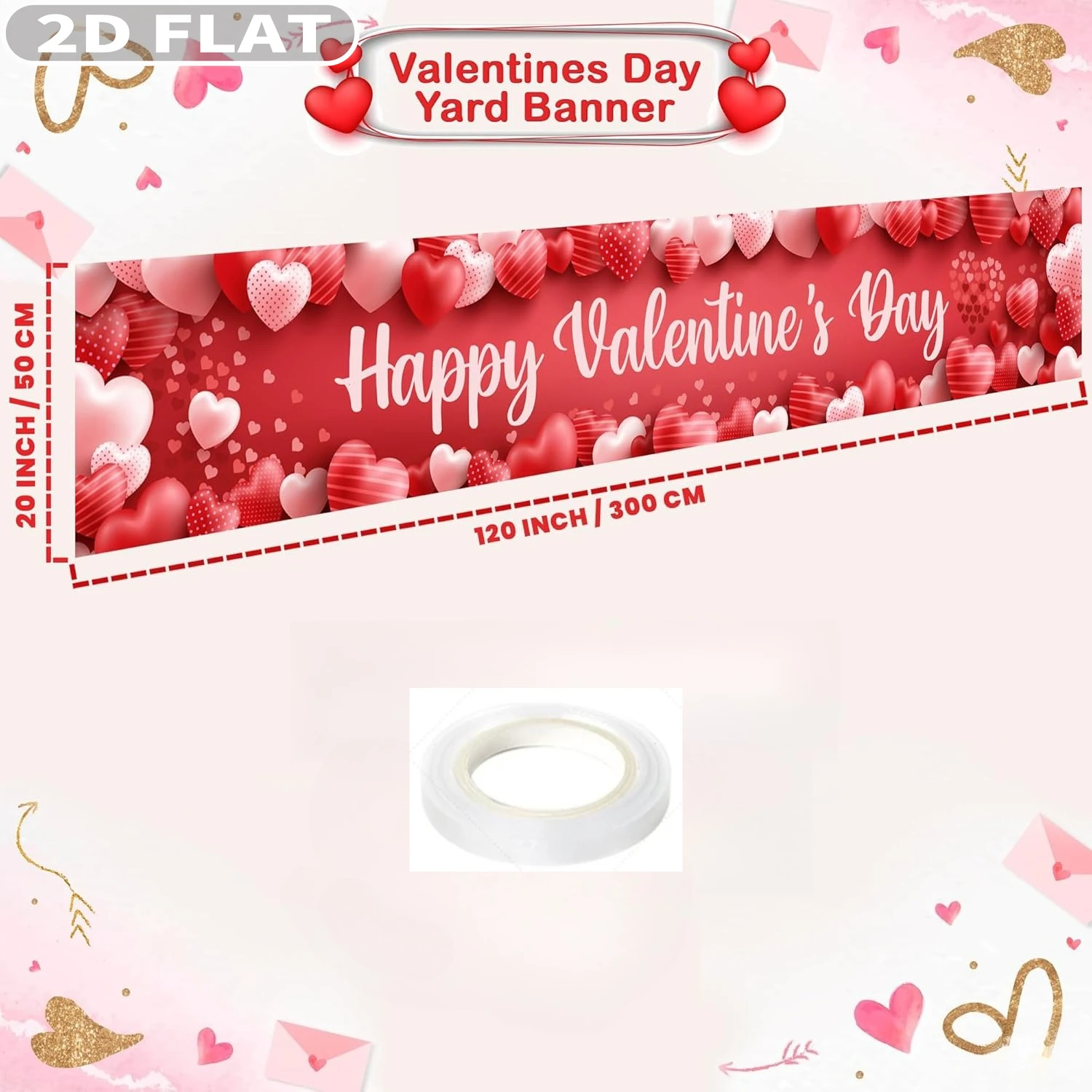 2D FLAT 1pc Happy Valentine's Day Party Banner- 120x20 Inch