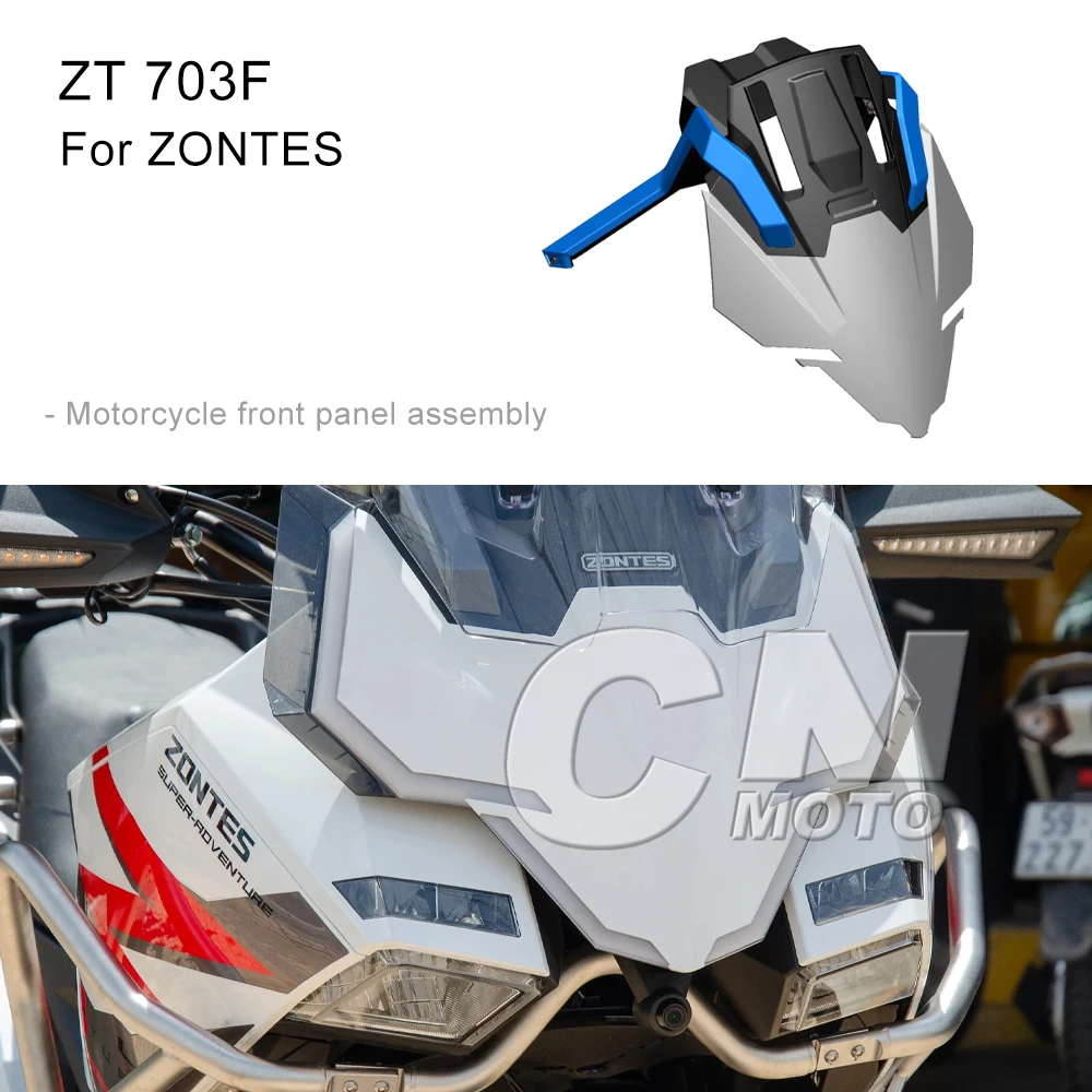 

For ZONTES ZT703F 703 F Front Panel Assembly Windshield Hood Deduct Hood Left and Right Instrument Decorative Cover Shell