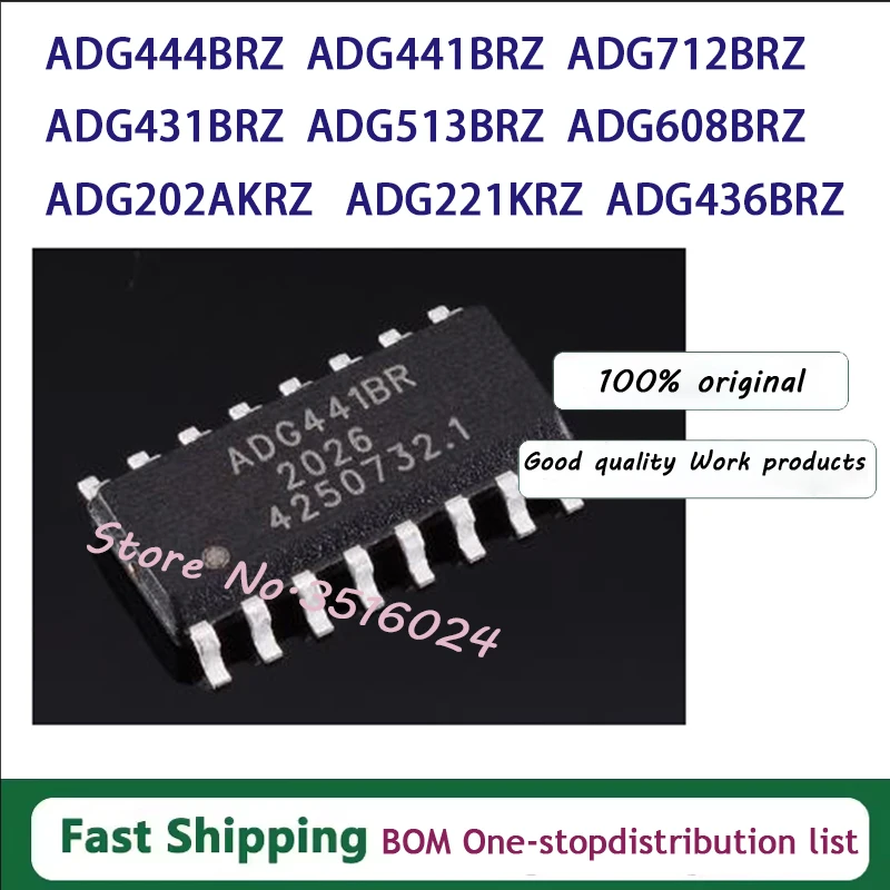 10PCS ADG444BRZ ADG441BRZ ADG712BRZ ADG431BRZ ADG513BRZ ADG608BRZ ADG202AKRZ ADG221KRZ ADG436BRZ ADG442BRZ IC