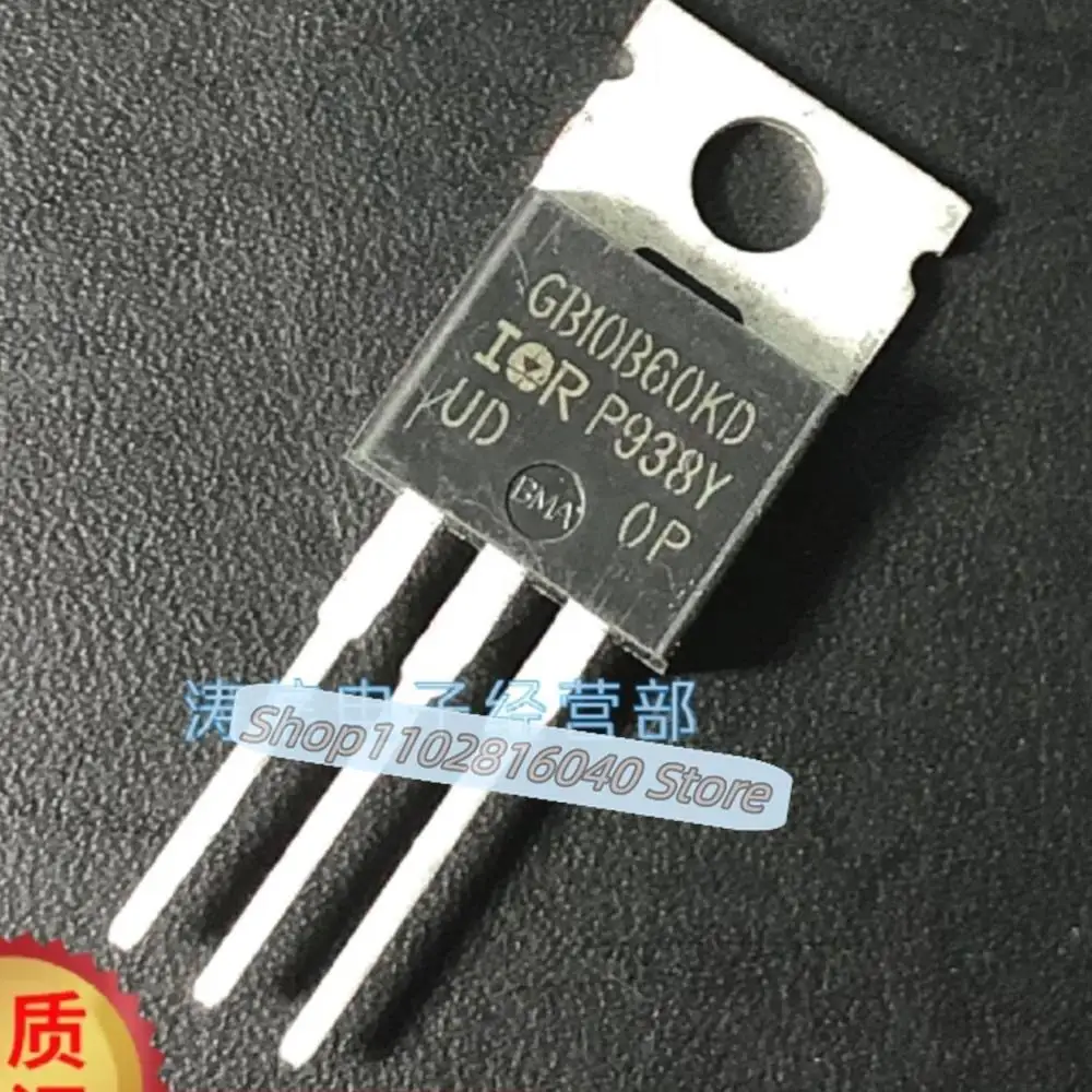 10PCS/Lot GB10B60KD IRGB10B60KD  TO-220 600V 12A  In Stock Fast Shipping