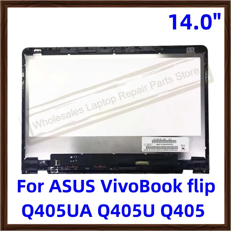 

14" LCD touch screen For ASUS VivoBook flip Q405UA Q405U Q405 Complete LCD display Assembly 1920*1080