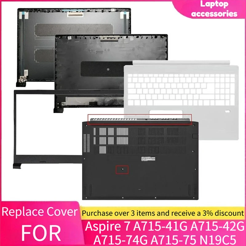 New For ACER Aspire 7 A715-41G A715-42G A715-74G A715-75 N19C5 Laptop LCD Back/LED Bezel Cover/Palmrest Cover/Bottom Cover