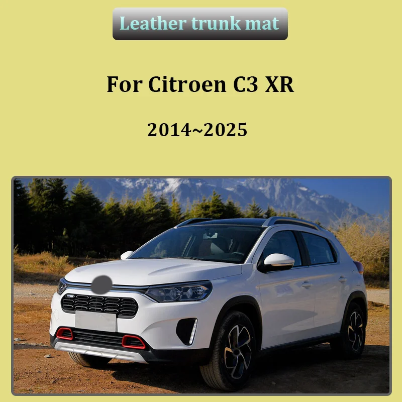 For Citroen C3 XR 2014-2025 Trunk Mats Anti-Slip Storage Pad Luggage Tray Anti Dirty Liner Easy Clean Dedicated Car Accessories