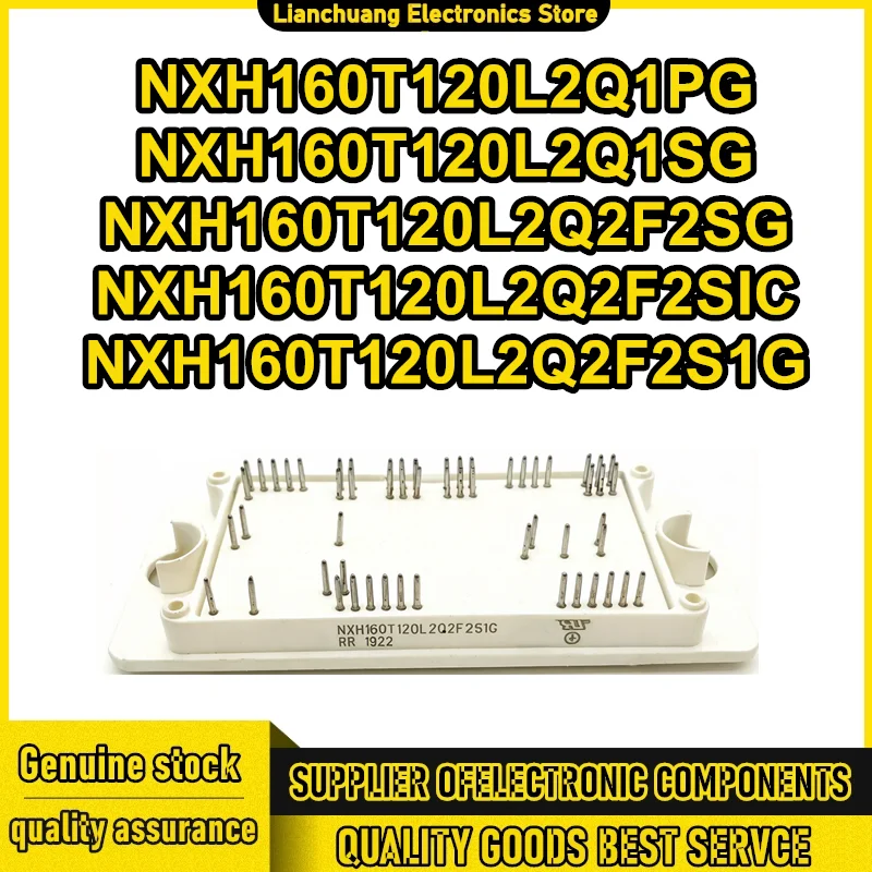 

NXH160T120L2Q1PG NXH160T120L2Q1SG NXH160T120L2Q2F2SG NXH160T120L2Q2F2SIC NXH160T120L2Q2F2S1G New Original in stock