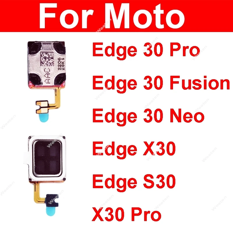 Earpiece Speaker Receiver For Motorola Moto Edge 30 Pro Fusion 30 Neo Edge S30 X30 Pro Earphone Speaker Sound Replacement Parts