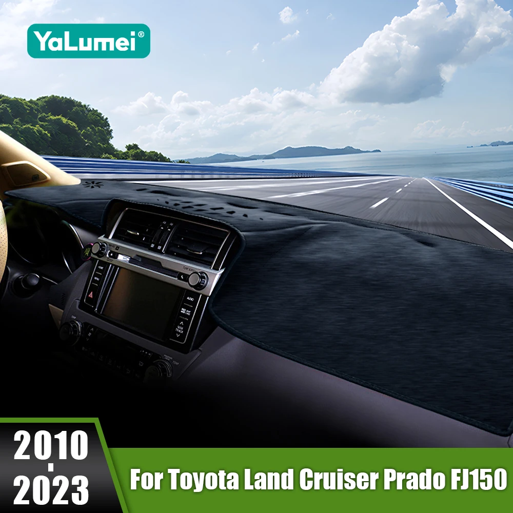 

Для Toyota Land Cruiser Prado 150 FJ150 2010 ~ 2017 2018 2019 2020 крышка приборной панели автомобиля избегайте световых накладок козырек от солнца коврики ковры