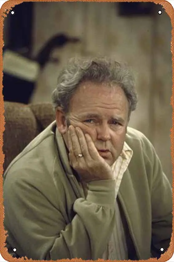 Vintage-Art Retro Carroll O'Connor Posing as Archie Bunker in TV Series All in the Family Retro Funny Metal Tin Sign Wall Ar