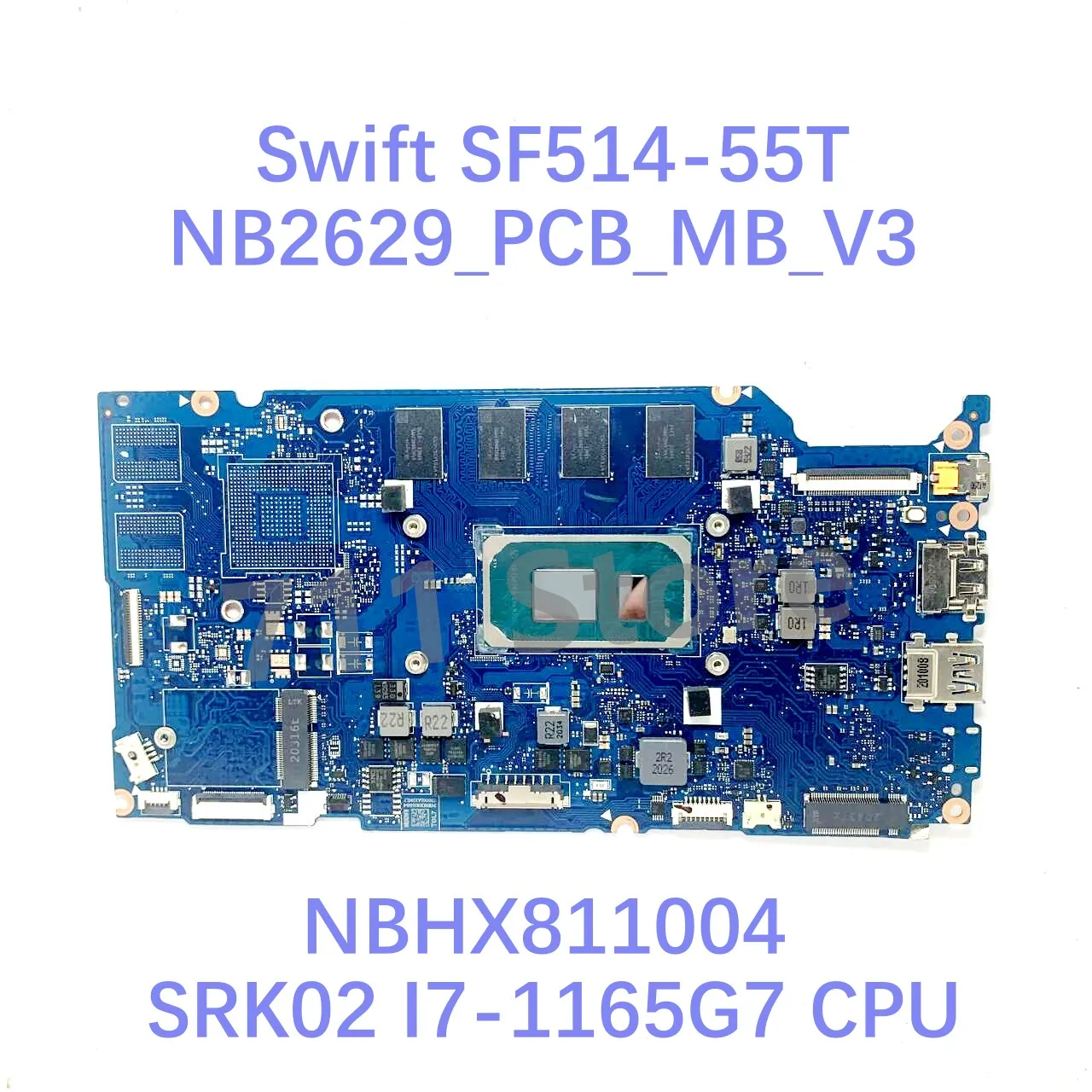 Imagem -03 - Placa-mãe do Portátil para Acer Swift Sf51455t Nb2629 _ Pcb _ v3 Nba4j11004 Nbhx811004 w Srk02 I71165g7 Cpu 16gb Teste 100