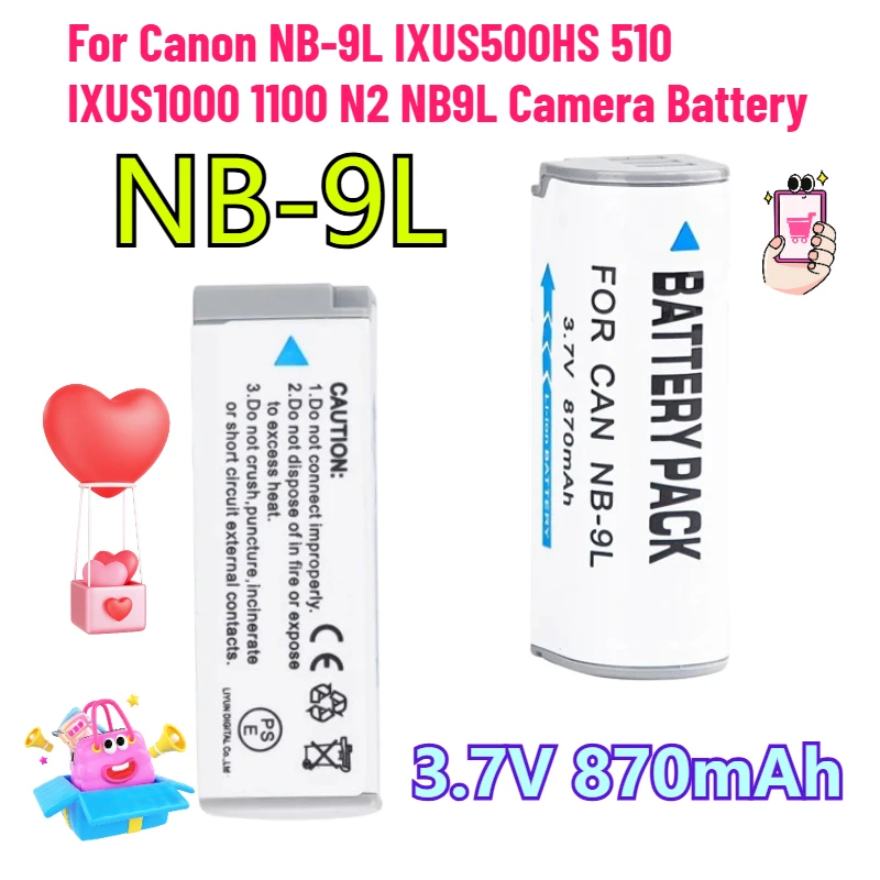 

3.7V 870mAh for Canon NB-9L IXUS500HS 510 IXUS1000 1100 N2 NB9L Camera Battery