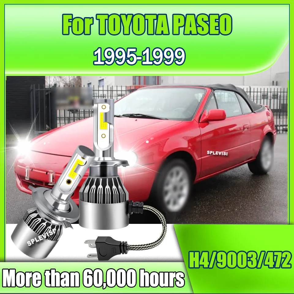 

High Lumens for Bright Lighting Led Lamps Powerful Car Headlight H4 HiLow Beam 6000K For TOYOTA PASEO 1995 1996 1997 1998 1999