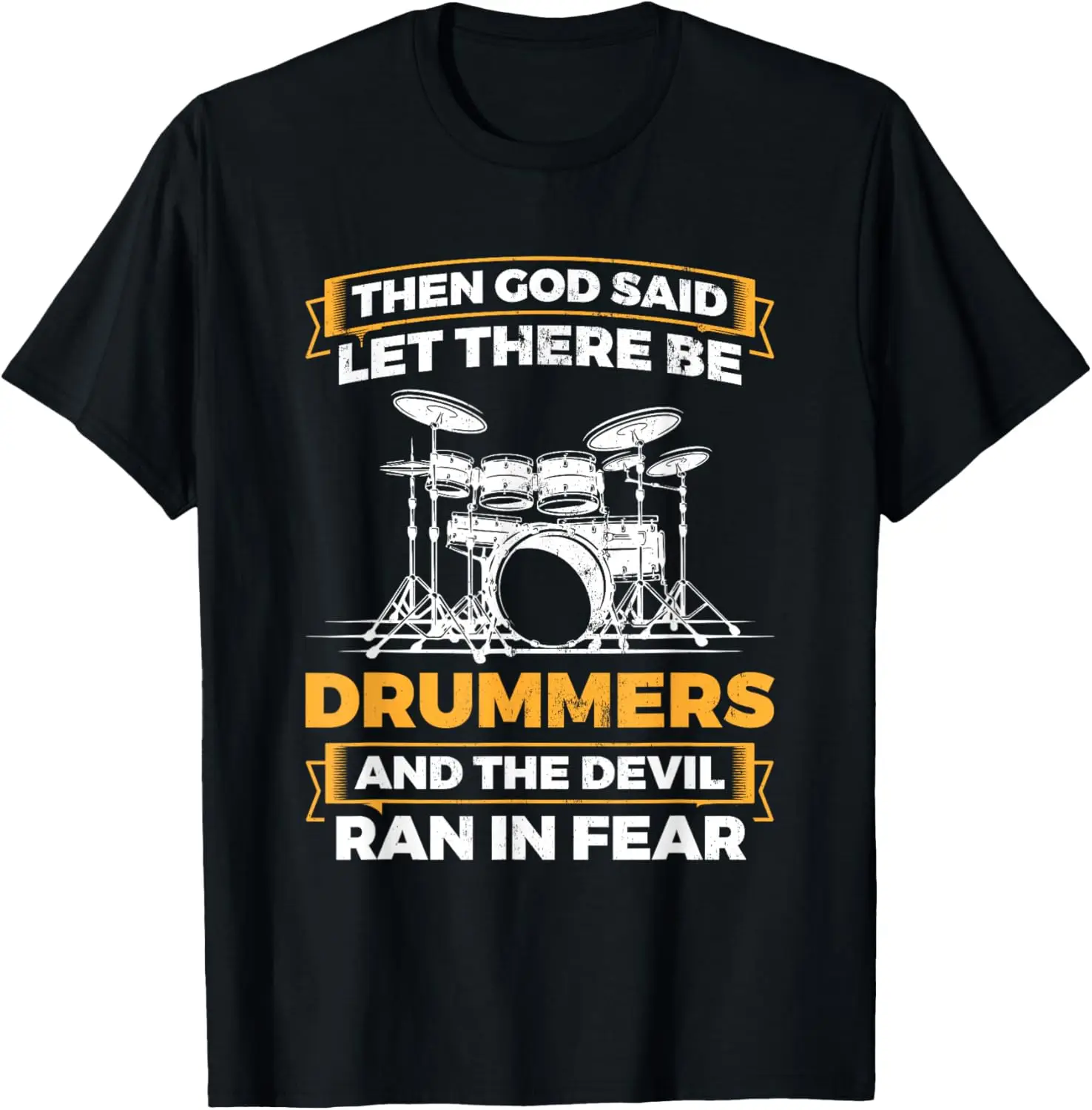 Let There Be Drummers Drum Set Drums Drummer T-Shirt