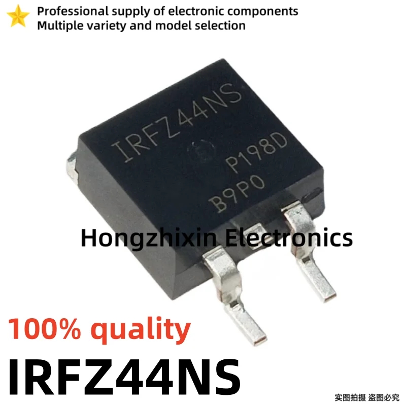 10PCS NEW 100% quality IRFZ44NS FZ44NS Z44NS IRFZ44 IRFZ44NSTRLPBF TO-263 Surface mount MOSFET