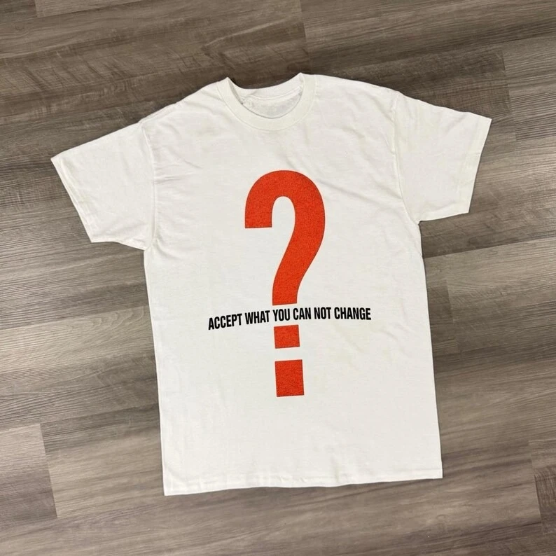 Red Question Mark Accept What You Cannot Change Graphic Print T-shirt Men Women Summer Cotton Trendy Vintage Casual Streetwear