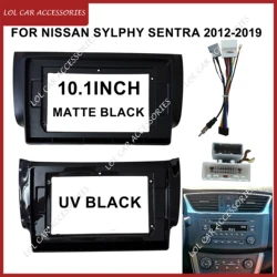 10.1 Inch For Nissan SYLPHY Sentra 2012-2019 Car Radio Stereo MP5 Player 2 Din Head Unit Fascia Install Panel Frame Dash Cover