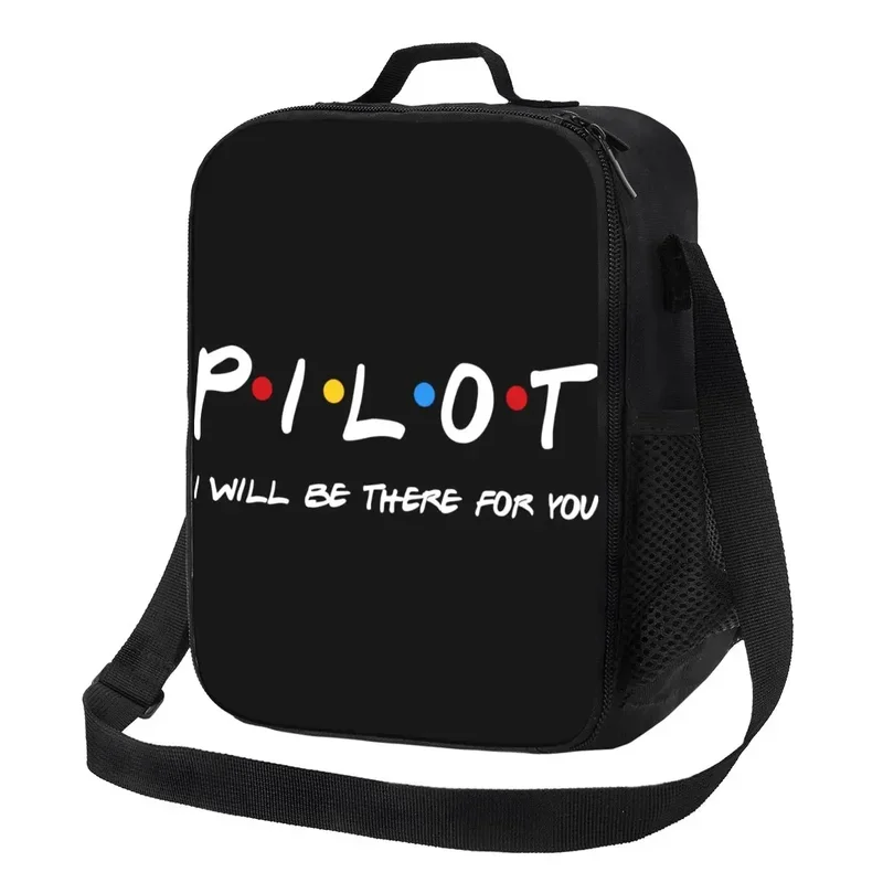 Pilot I'll Be There For You Thermal Insulated Lunch Bag Fighter Airplane Aviation Portable Lunch Tote  Children Bento Food Box