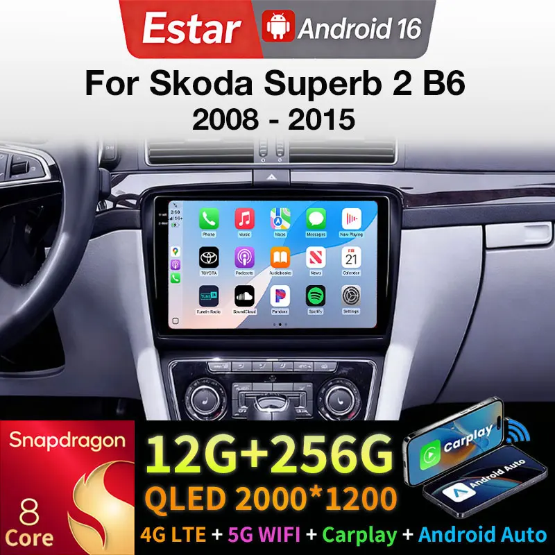 Wireless CarPlay Android Auto For Skoda Superb 2 B6 2008-2015 Android 16 Qualcomm Player Multimedia Head Unit 4G 2 DIN Autoradio