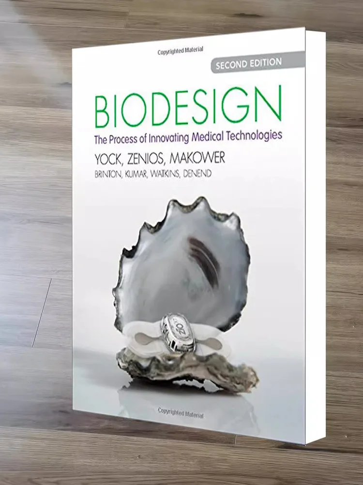 Biodesign: The Process Of Innovating Medical