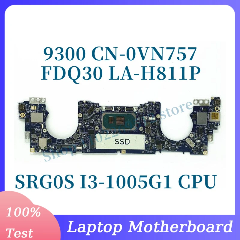 

CN-0VN757 0VN757 VN757 With SRG0S I3-1005G1 CPU Mainboard For Dell 9300 Laptop Motherboard FDQ30 LA-H811P 100% Fully Tested Good