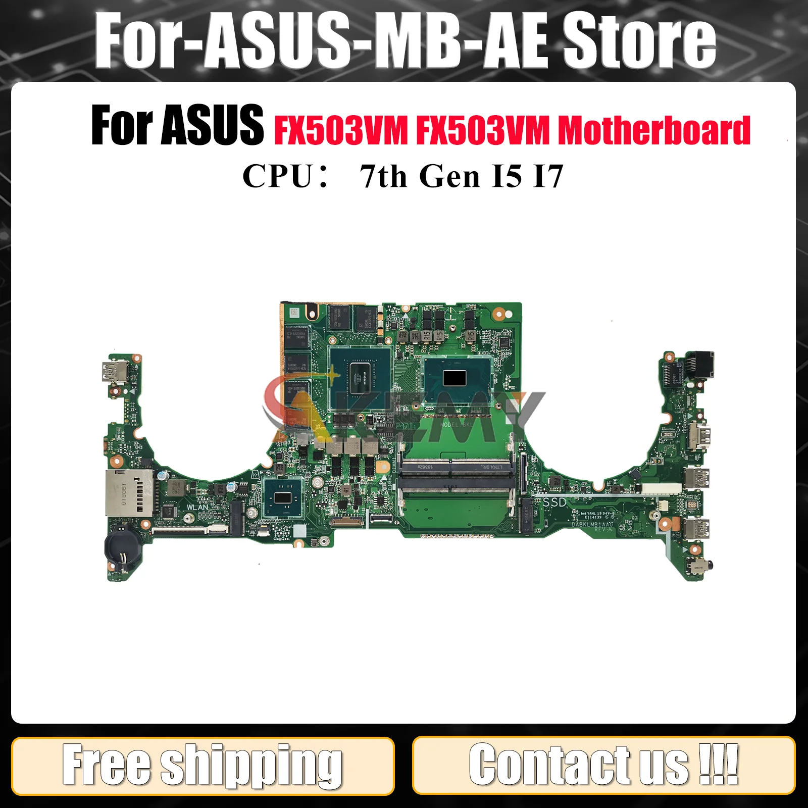 

FX503VM Laptop Motherboard For ASUS TUF Gaming FX503VM FX503V Notebook Mainboard With I5 I7 CPU 100% tests OK fast shipping stk