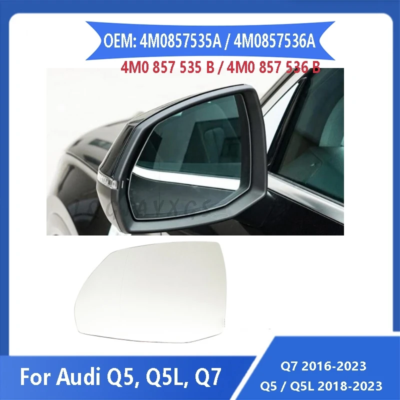 LQ Suitable for use in Audi Q5 Q5L 2018-2023 Q7 2016 2017 2018 2019 2020-2023 Mirror Rear view mirror 4M0 857 535 A mirror glass