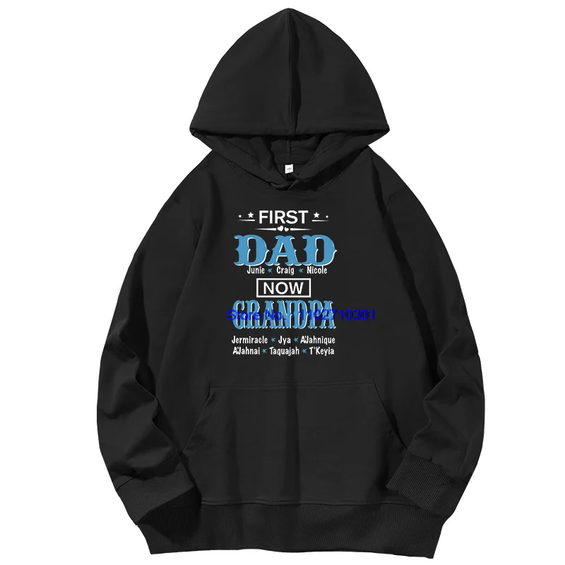 First Dad Now Grandpa Cotton Pullover Hoodie Long Sleeve Printed Sweatshirt Spring Autumn Essentials Sports Hoodies