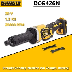 DEWALT DCG426N Polishing Machine Straight Grinding 20V Power Tools Brushless Cordless Variable Speed Die Grinder 125mm