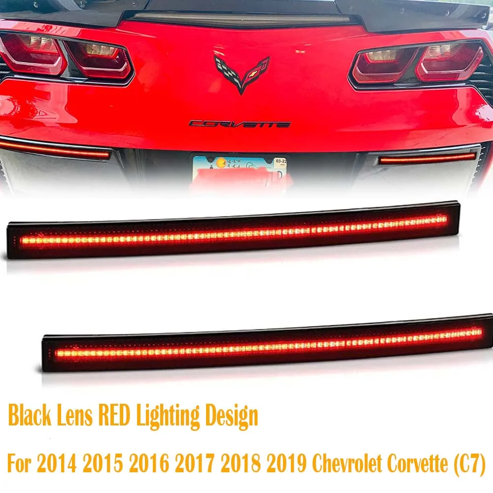 

2PC Black Lens Red LED Rear Bumper Reflector Brake Lights Rear Tail Fog Lamp For Chevy 2014 2015 2016-2019 Chevrolet Corvette C7