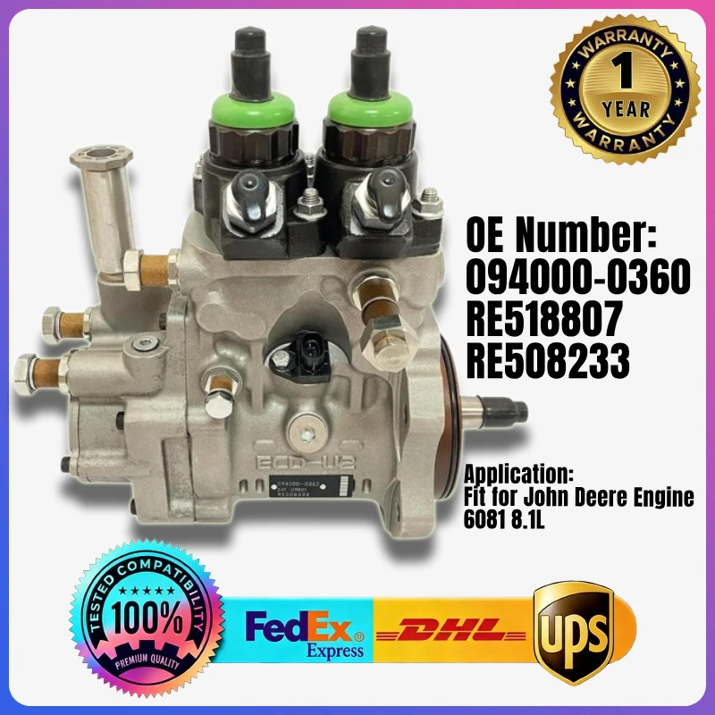 

094000-0360 RE508233 RE518807 Fuel Injection Pump for John Deere Engine 6081 8.1L Excavator 370C 330CLC 3554 Loader 644H 644J
