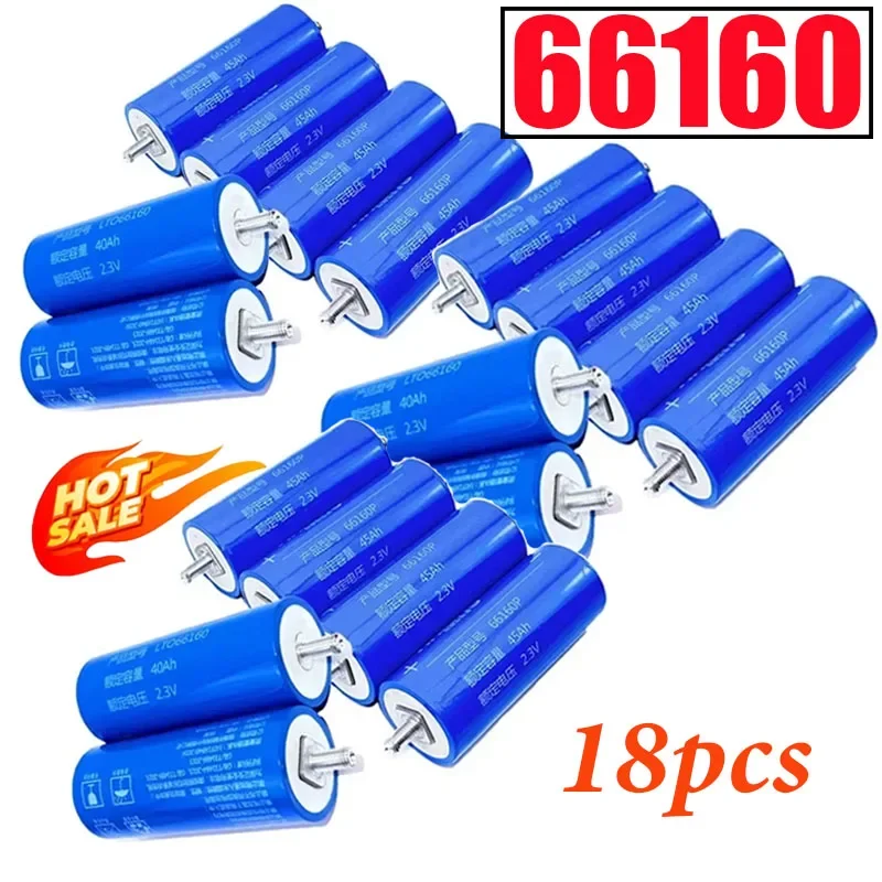 18pcs Lithium Titanate Batteries LTO 66160 45AH 2.3V 10C for Solar Energy Storage Car Starting Battery UPS Discharge