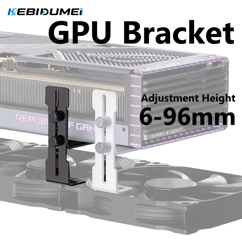 KEBIDUMEI Graphics Card Bracket Adjustable Video Card Bracket GPU Holder 6-96mm Chassis Fan Support Fixed Computer Accessories