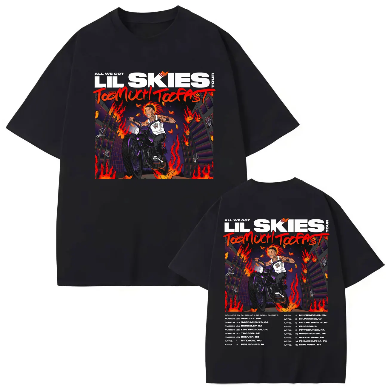 

Rapper Lil Skies Too Much Too Fast Tour 2025 Graphic T Shirts Fashion Hip Hop Short Sleeve T-shirt Men Women Oversized T-shirts