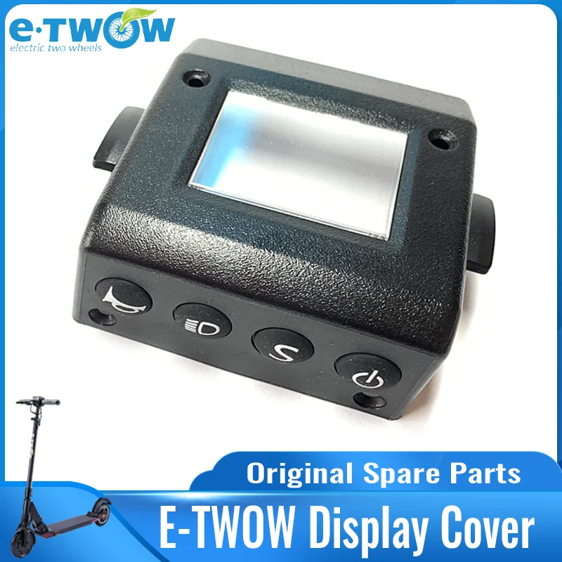 Original ETWOW Display Cover for E-TWOW S2 Electric Scooter GT BOOSTER MASTER ECO