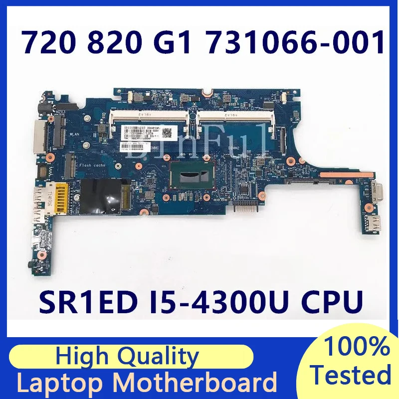 

731066-001 731066-501 731066-601 For HP 720 820 G1 Laptop Motherboard 6050A2560501-MB-A02 W/SR1ED I5-4300U CPU 100% Fully Tested