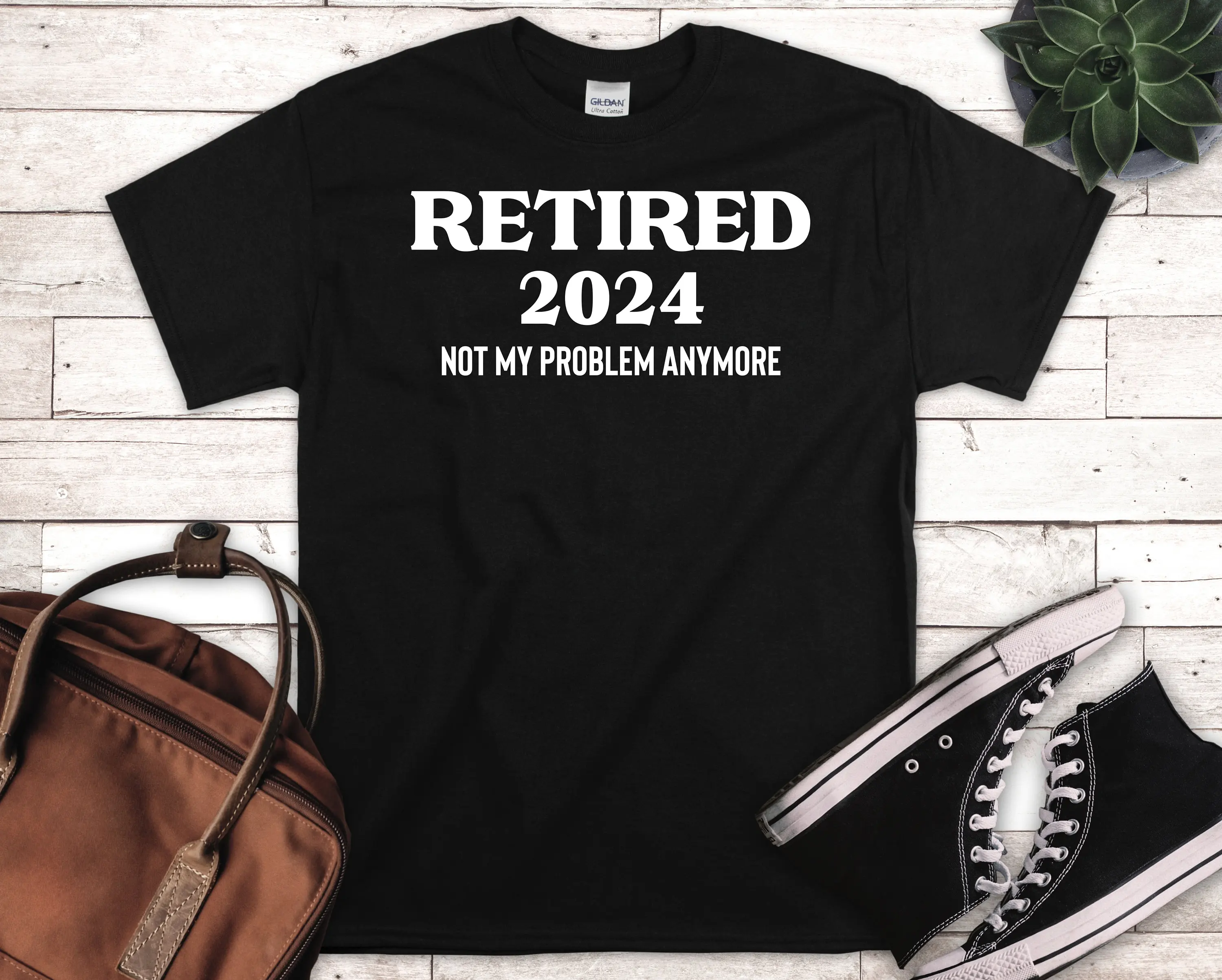 Funny Retirement T Shirt Retired 2024 Not My Problem S Newly